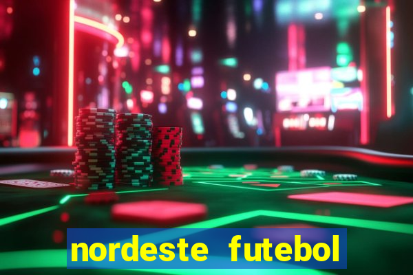 nordeste futebol vip no net